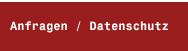 Anfragen / Datenschutz